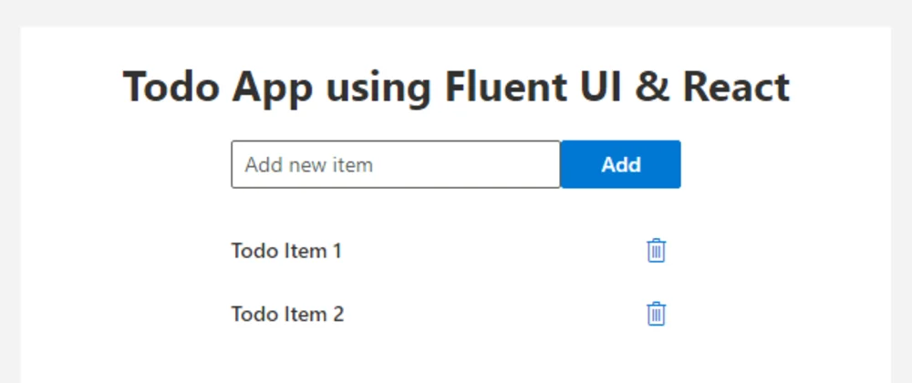 Build a simple Todo App using Microsoft Fluent UI React